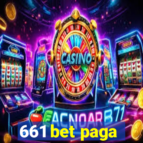 661 bet paga